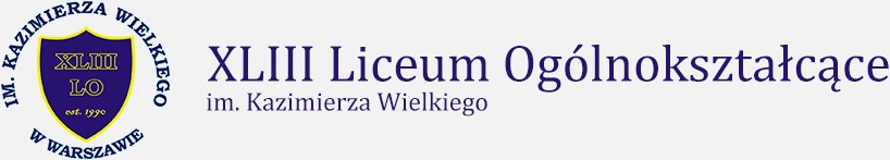 XLIII Liceum Ogólnokształcące im. Kazimierza Wielkiego 