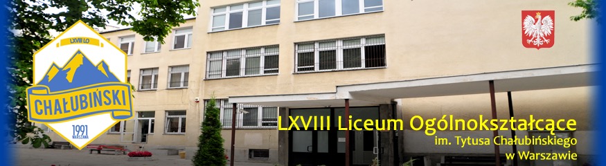 LXVIII Liceum Ogólnokształcące im. Tytusa Chałubińskiego