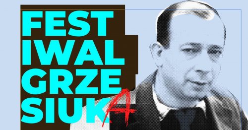 Festiwal Grzesiuka 2019