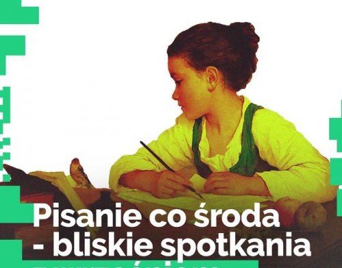 [ONLINE] Pisanie co środa - coraz więcej słów
