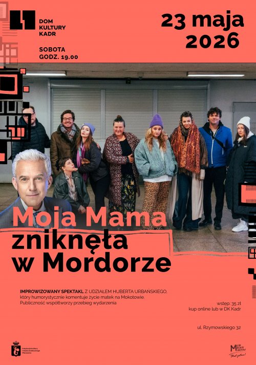 Moja Mama zniknęła w Mordorze: Spektakl improwizowany z Hubertem Urbańskim