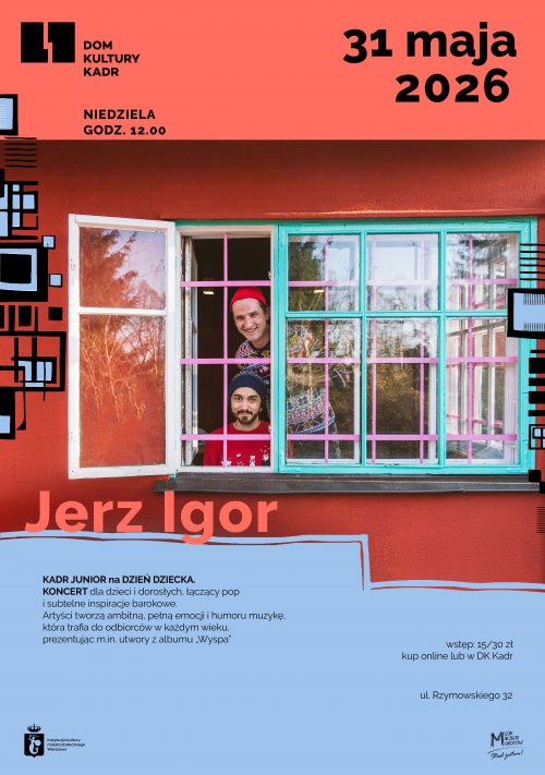 Jerz Igor : KADR JUNIOR na DZIEŃ DZIECKA