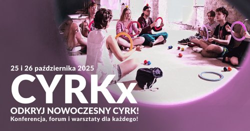 Cyrkx - konferencja, forum, warsztaty
