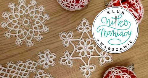 Klub Nitkomaniaków w Warszawie - spotkanie IX w roku 2025