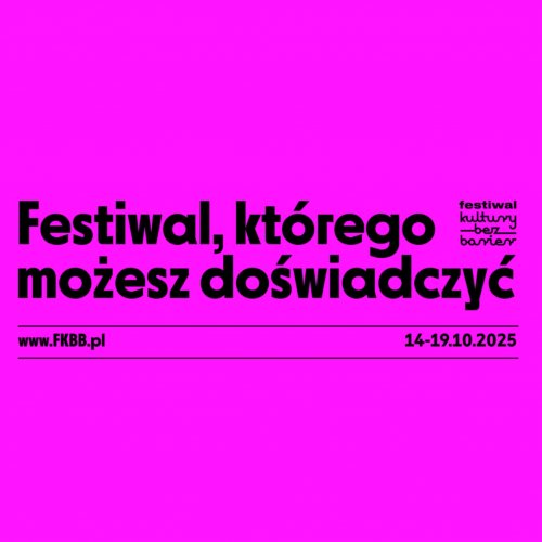  Festiwal Kultury Bez Barier
