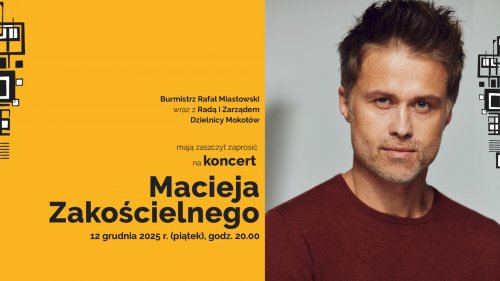 Maciej Zakościelny | Koncert