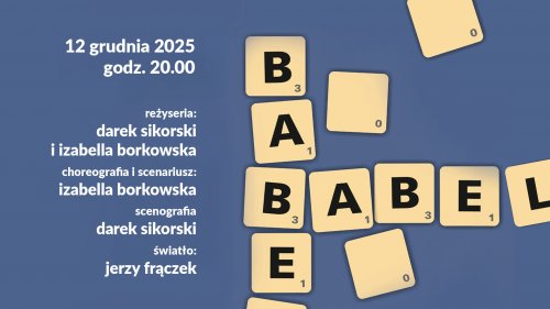 Babel - spektakl Teatru Tańca Jazz