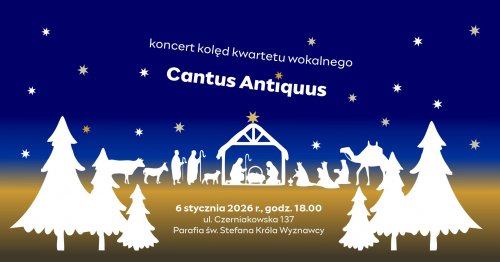 Cantus Antiquus - Powrót do piękna polskich kolęd