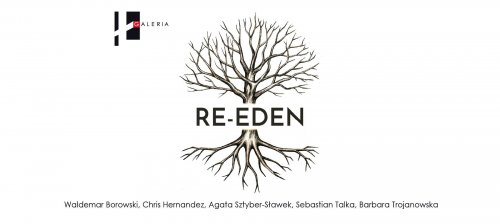 Oprowadzanie po wystawie RE-EDEN