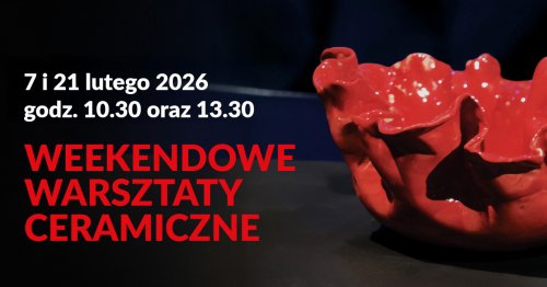 Weekendowe warsztaty ceramiczne 