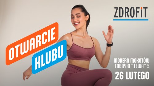 Otwarcie Zdrofit Modern Mokotów – darmowe treningi i konsultacje z trenerem i fizjoterapeutą
