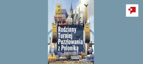 Rodzinny Turniej Puzzlowania z Poloniką