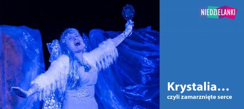 Krystalia, czyli zamarznięte serce