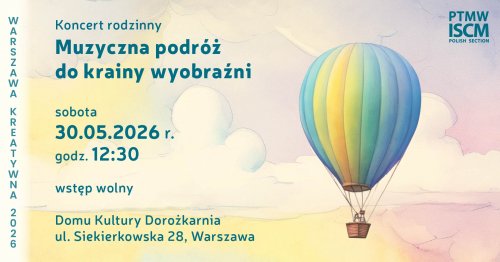 Koncert rodzinny - Muzyczna podróż do krainy wyobraźni
