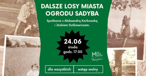 Dalsze losy Miasta Ogrodu Sadyba