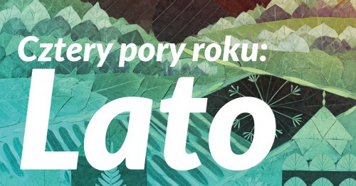 Cztery pory roku. Lato - koncert