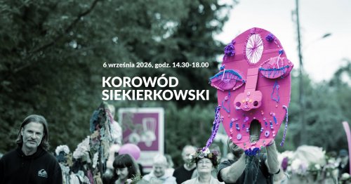Korowód Siekierkowski 2026