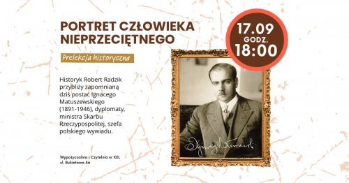 Ignacy Matuszewski (1891-1946). Portret człowieka nieprzeciętnego