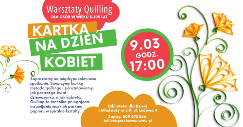 Kartka na Dzień Kobiet. Warsztaty quillingowe