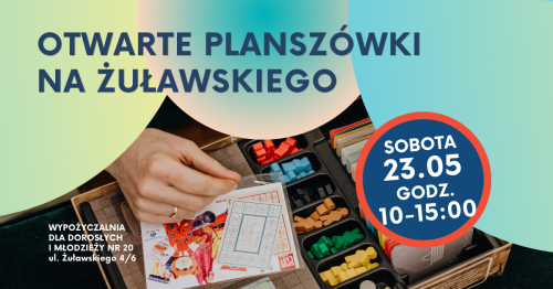 Otwarte planszówki na Żuławskiego