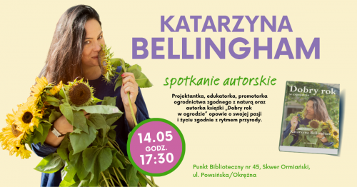 Rozmowa z Katarzyną Bellingham