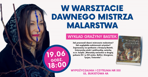 W warsztacie dawnego mistrza malarstwa