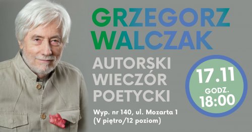 Wieczór poetycki Grzegorza Walczaka