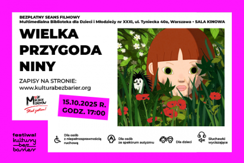 Wielka Przygoda Niny - 13. Festiwal Kultury bez Barier