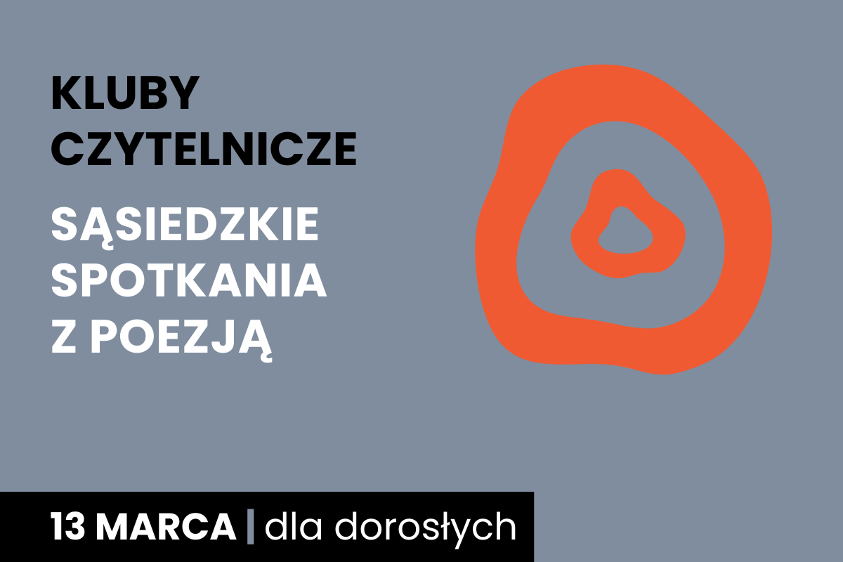 Sąsiedzkie spotkania z poezją