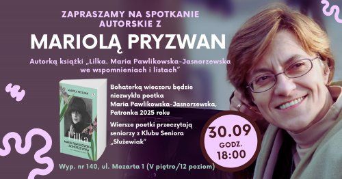 O miłości, poezji i życiu - Spotkanie autorskie z Mariolą Pryzwan
