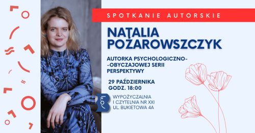 Perspektywa Natalii Pożarowszczyk