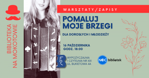 Pomaluj mi brzegi - warsztaty 