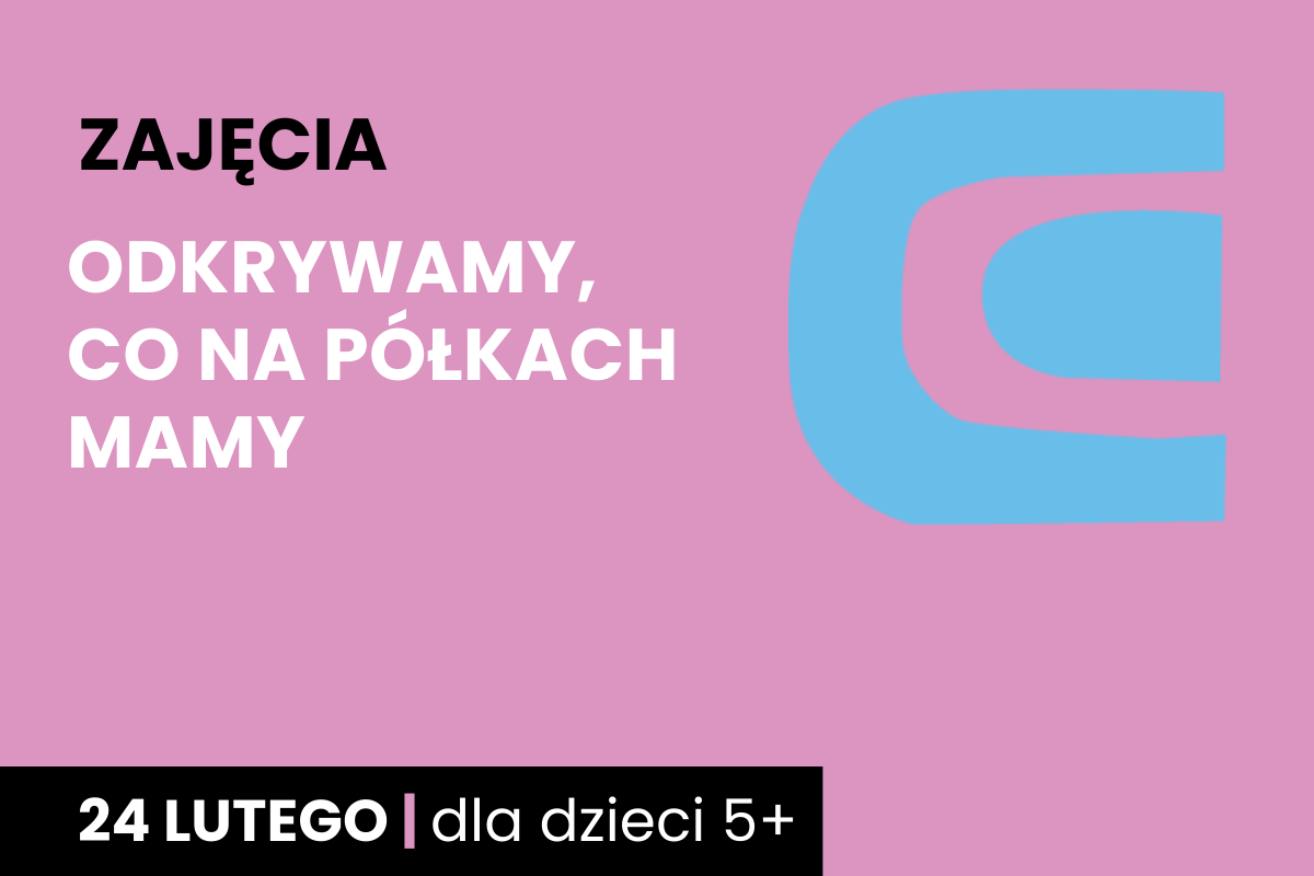 Odkrywamy, co na półkach mamy na Ludowej